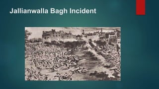 Jallianwalla Bagh Incident
 
