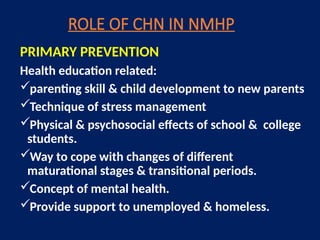 NATIONAL MENTAL HEALTH PROGRAM. in community health nursingpptx | PPTX