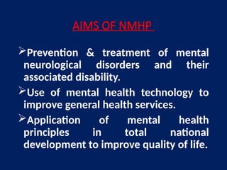 NATIONAL MENTAL HEALTH PROGRAM. in community health nursingpptx | PPTX