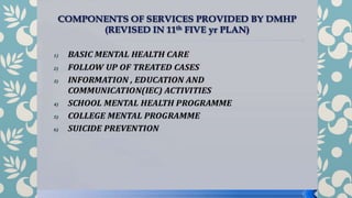 National mental health programe | PPTX