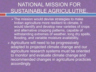 National mission for sustainable agriculture | PPTX