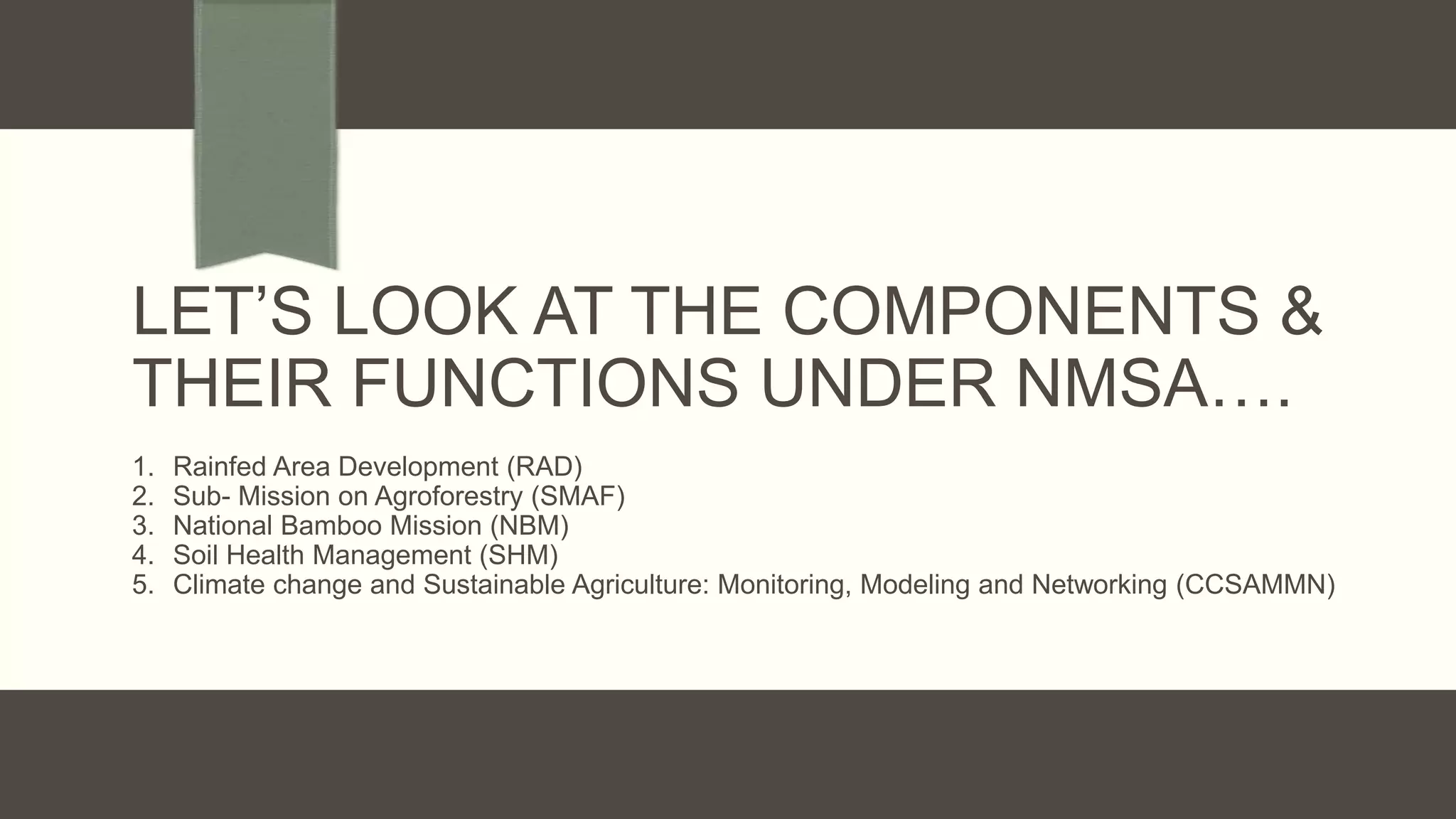National Mission for Sustainable Agriculture (NMSA) 1.pptx