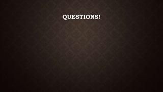 QUESTIONS!
 
