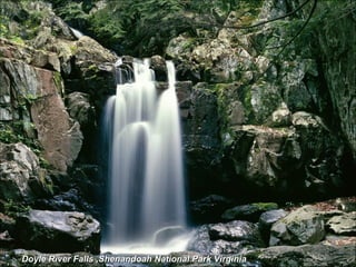 Doyle River Falls ,Shenandoah National Park Virginia 