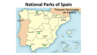 National Parks of Spain
 