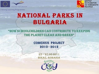 National Parks in Bulgaria 