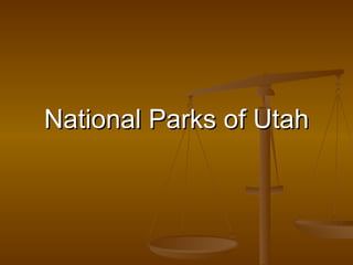National Parks of Utah 