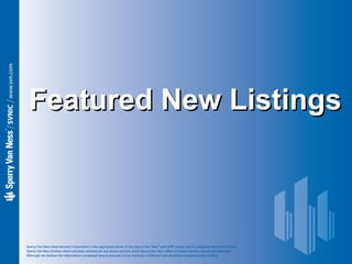 Featured New Listings
 