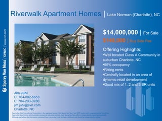 Riverwalk Apartment Homes | Lake Norman (Charlotte), NC

                                  $14,000,000 | For Sale
        ...