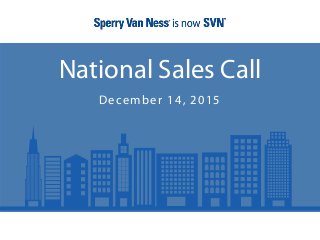 National Sales Call
December 14, 2015
 