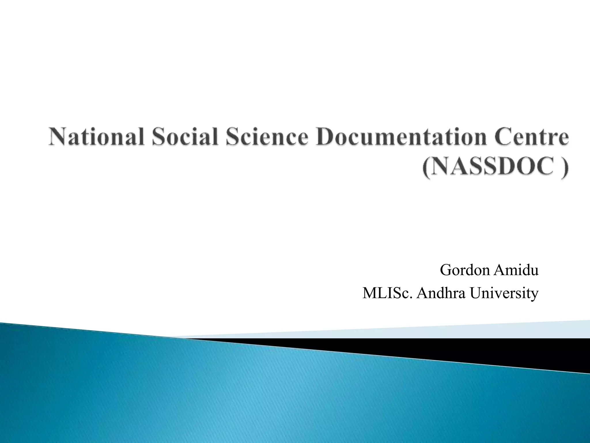 Gordon Amidu
MLISc. Andhra University
 