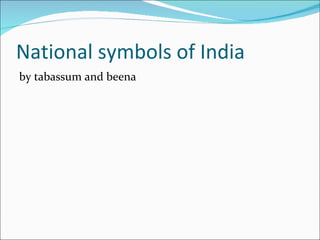 National symbols of India  ,[object Object]