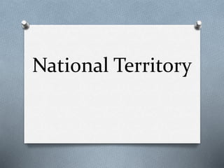National Territory

 