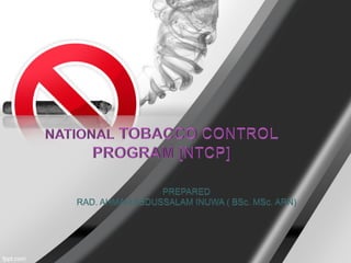 ntcp tobacco The National and State Control Program: Overview of the Centers for Disease Control and Prevention's Efforts to Address Commercial Tobacco Use The National Tobacco Control Programme