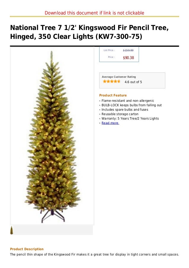 National tree 7 1 2' kingswood fir pencil tree, hinged, 350 clear