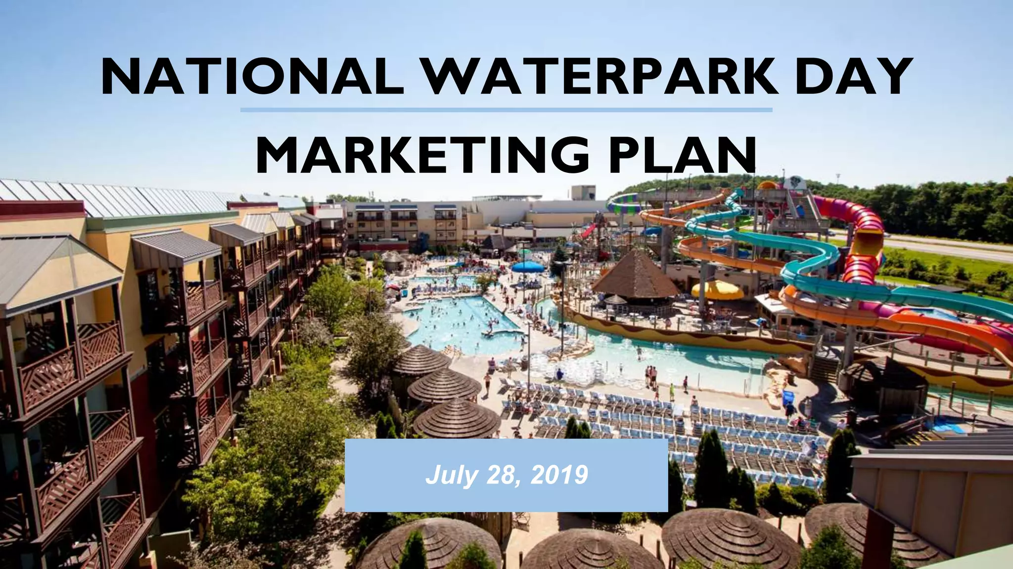 National Waterpark Day PPT