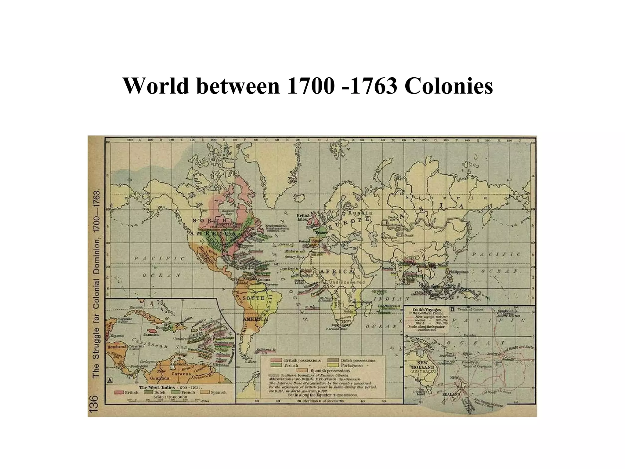World between 1700 -1763 Colonies   