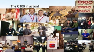 The C100 in action!




                      33
 