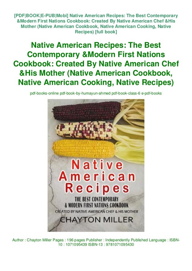 Native American Recipes: The Best Contemporary & Modern First Nations ...