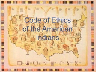 Code of Ethics of the American Indians 