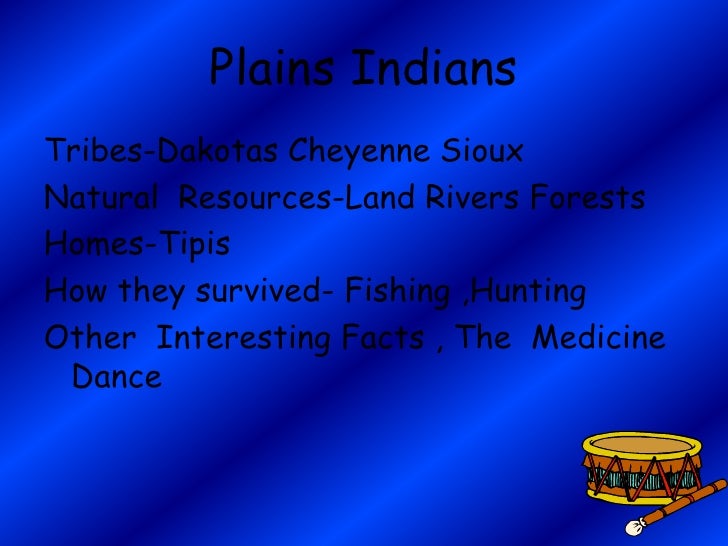 Cheyenne Indians Natural Resources Cheyenne Indians Natural Resources