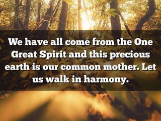 Native American Wisdom Quotes