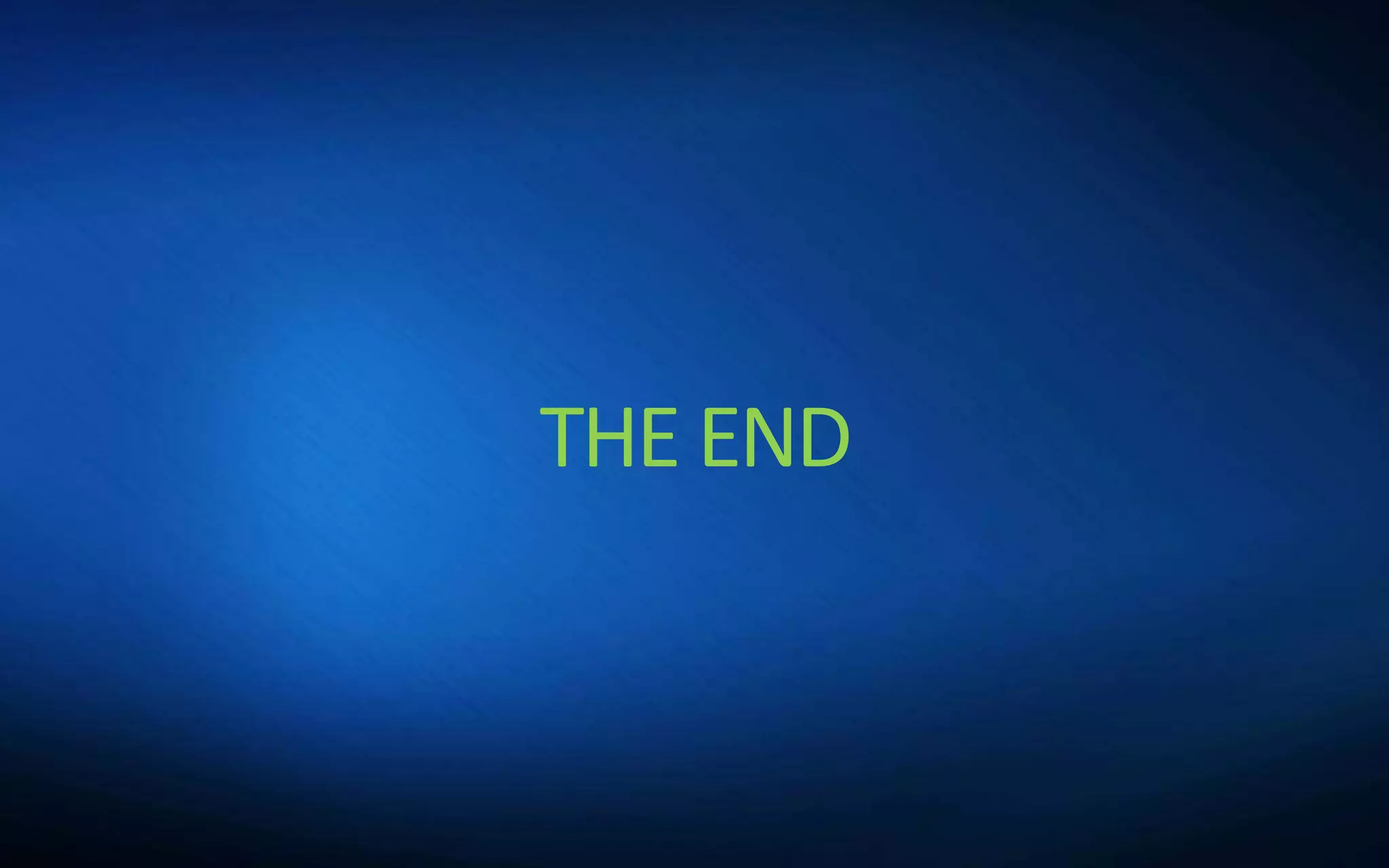 THE END
 