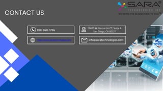 CONTACT US
858-848-1784
https://www.saratechnologies.com/ info@saratechnologies.com
11405 W. Bernardo CT, Suite A
San Diego, CA 92127
 