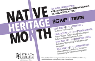 BLACK
HISTORY
MONTH
EMPOWERMENT
Individuals with differing abilities requiring accommodations should contact OSEMA at 607-274-3222,
osema@ithaca.edu, Campus Center, 3rd floor. We ask that requests be made as soon as possible.
THURS. FEB 2 | 7 PM | CLARK LOUNGE
Screening and Dialogue: “13th” (Netflix)
TUES. FEB 7 | 7 PM | TEXTOR 101
Major!- Sponsored by the Center for LGBT Education
MON. FEB 13 | 7 PM | KLINGENSTEIN
Activists on Activists: with Drew Drake
SAT. FEB 18 | 6 PM | EMERSON SUITES
2nd Annual Showcase of Blackness: Hosted by Sister 2 Sister
THURS. FEB 23 | 7 PM | EMERSON SUITES
Activists on Activists: with Jewel Cadet
MON. FEB 20 - FRI. FEB 24
Winter Week-Hosted by the African Latino Society
For more details visit http://www.ithaca.edu/sacl/osema/multicultural/months/bhmic/
 