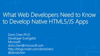 What Web Developers Need to Know to Develop Native HTML5/JS Apps