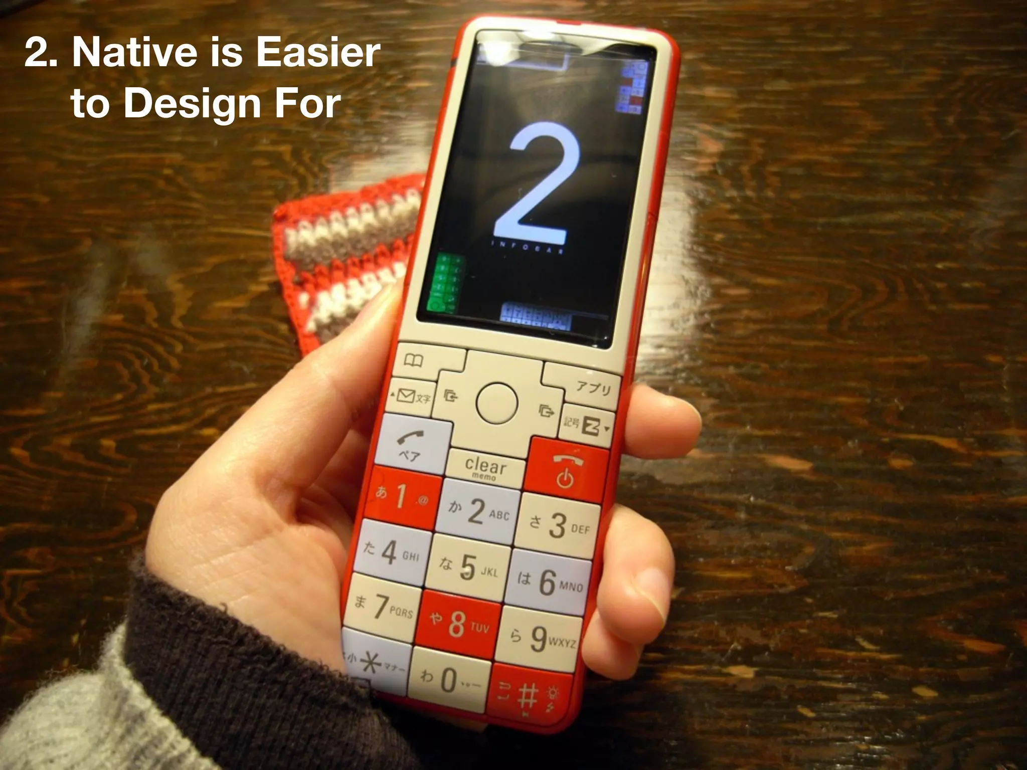 2. Native is Easier
   to Design For
 
