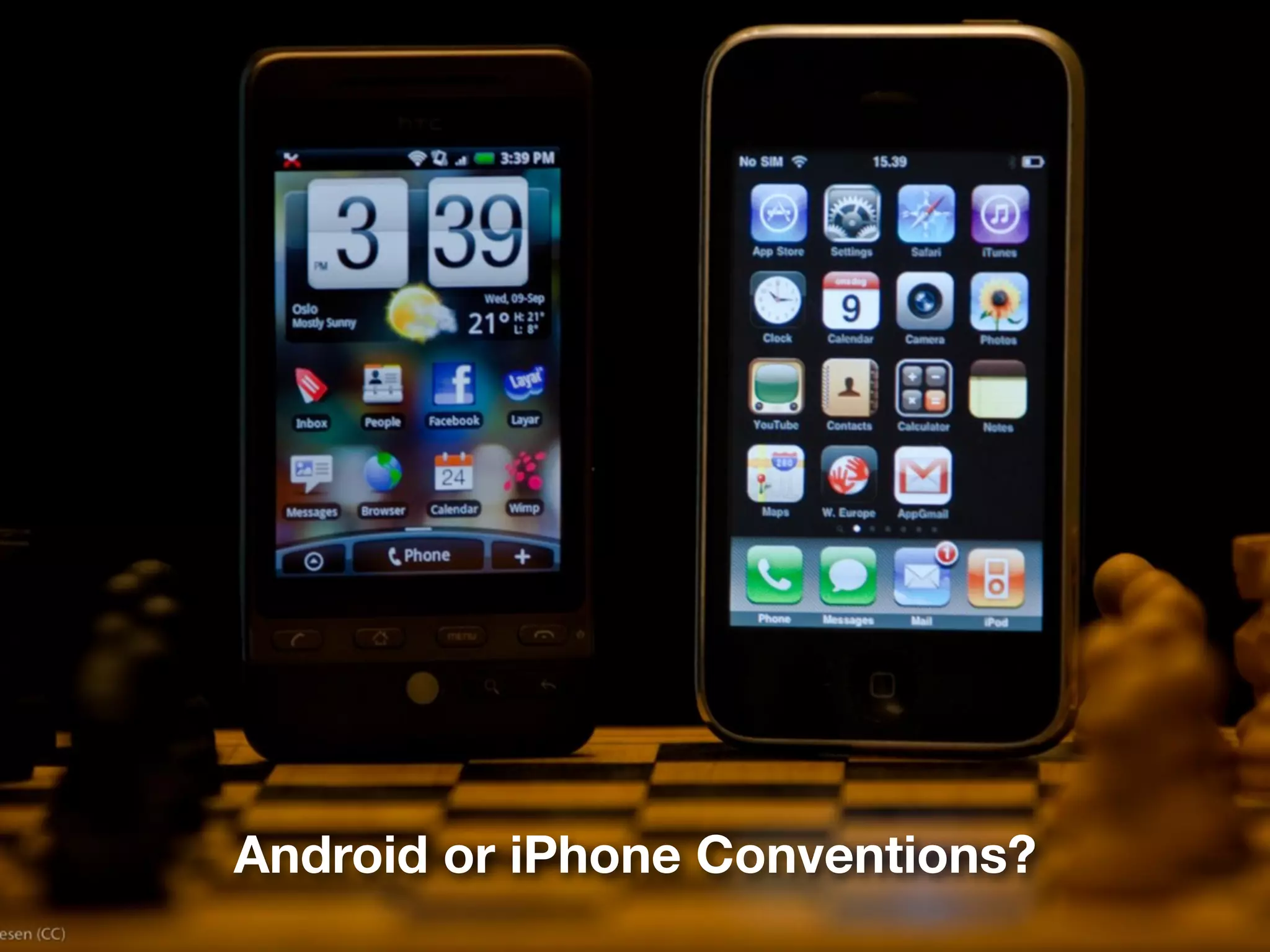 Android or iPhone Conventions?
 