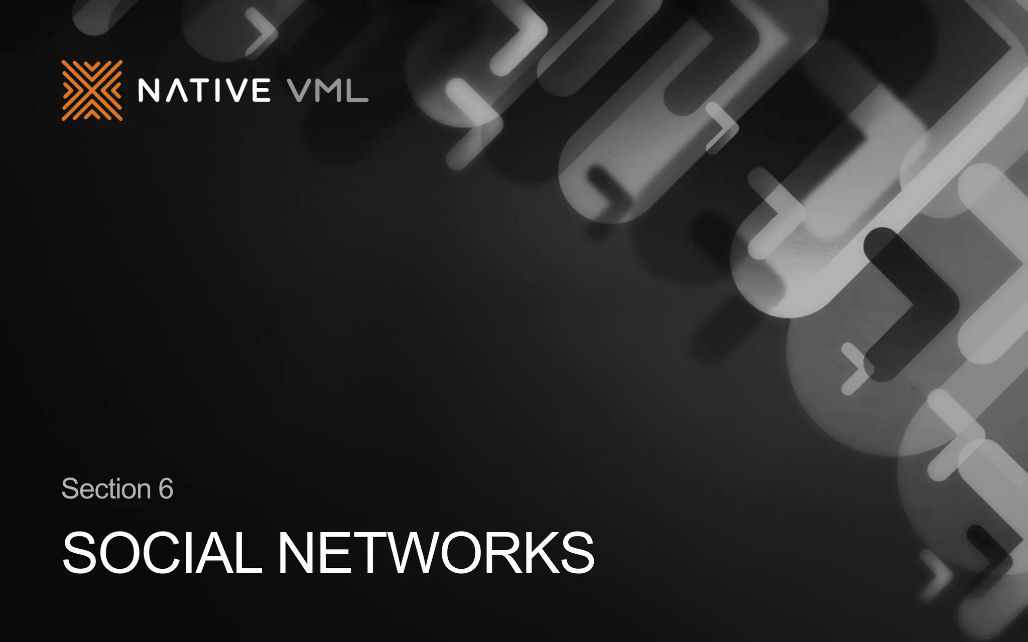 Section 6

SOCIAL NETWORKS

 