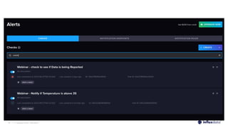 | © Copyright 2022, InﬂuxData
36
 