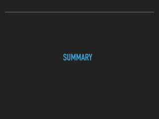 SUMMARY
 