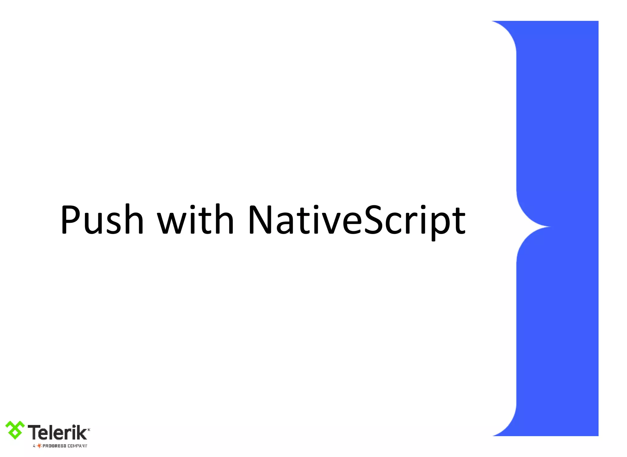 Push with NativeScript
 