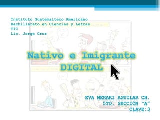 Instituto Guatemalteco Americano Bachillerato en Ciencias y Letras TIC Lic. Jorge Cruz 