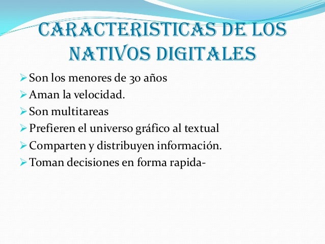 Nativos digitales definicion