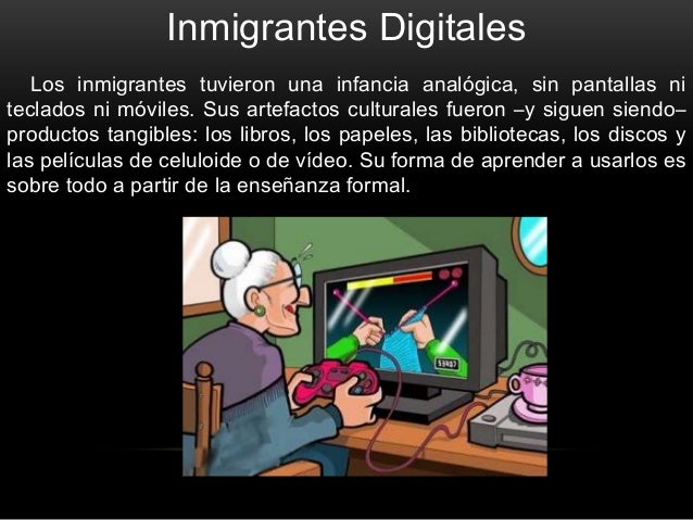 Nativos e inmigrantes digitales