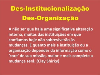 Perda de FocoMúltiplas IdentidadesMaior influência