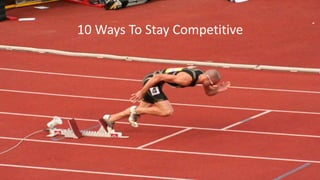 17 2015 © AppFolio, Inc..
10 Ways To Stay Competitive
 