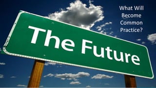 30 2015 © AppFolio, Inc..
What Will
Become
Common
Practice?
 