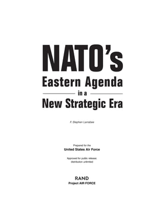 Nato's eastern agenda in a new strategic era