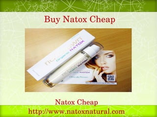 Buy Natox Cheap




        Natox Cheap
http://www.natoxnatural.com
 
