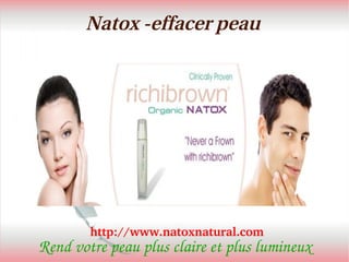 Natox -effacer peau




        http://www.natoxnatural.com 
Rend votre peau plus claire et plus lumineux
 