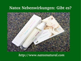 Natox Nebenwirkungen: Gibt es?




    http://www.natoxnatural.com  
 