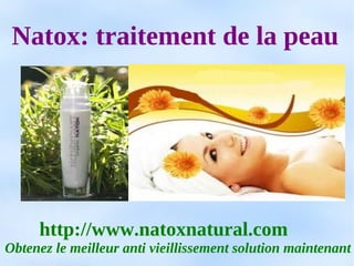 Natox: traitement de la peau




     http://www.natoxnatural.com
Obtenez le meilleur anti vieillissement solution maintenant
 