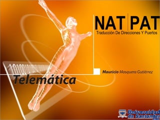 NAT PAT Traducción De Direcciones Y Puertos 