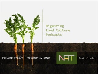 Digesting Food Culture Podcasts