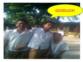 GOODLUCK!
 